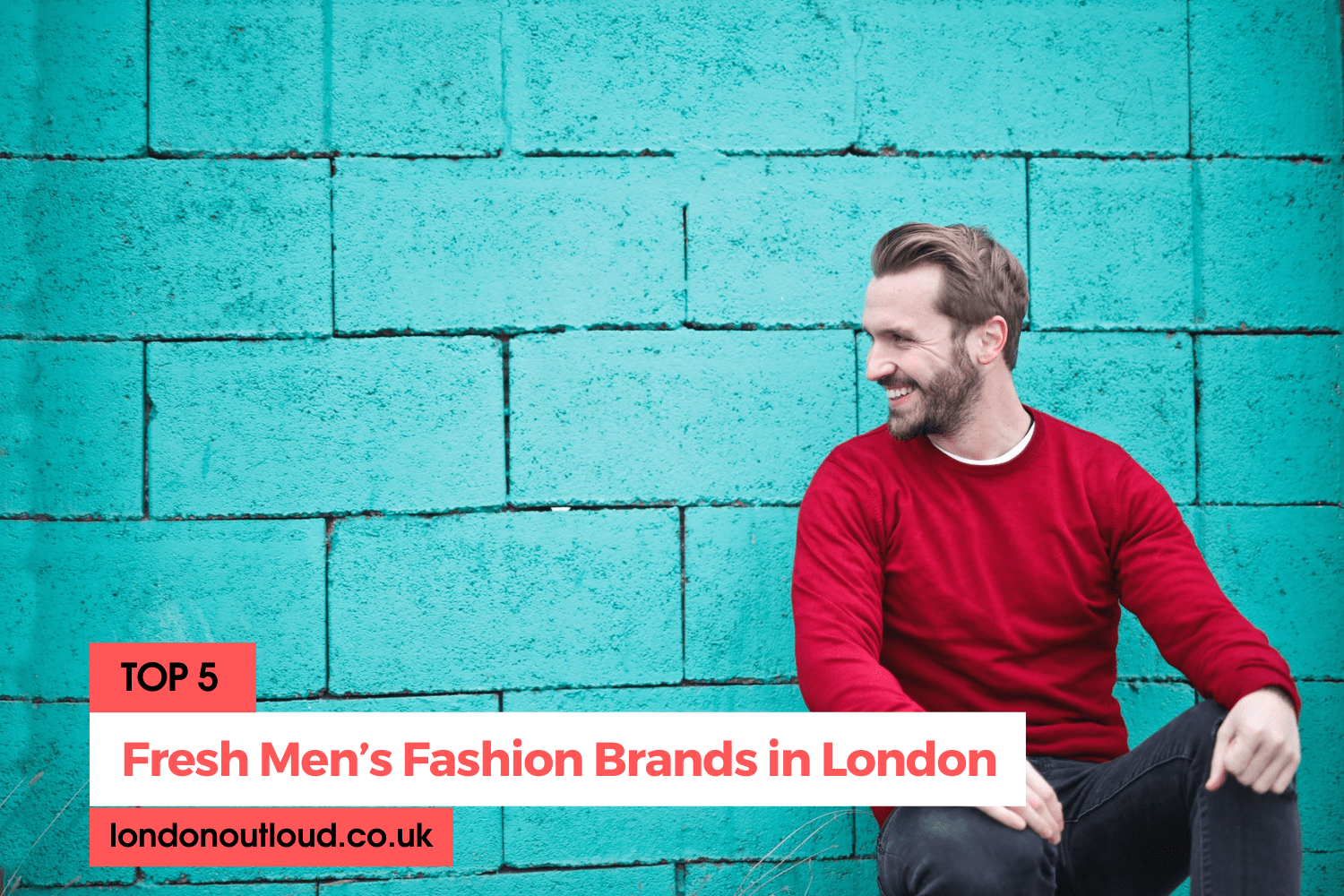 Fresh Men’s Fashion Brands in London